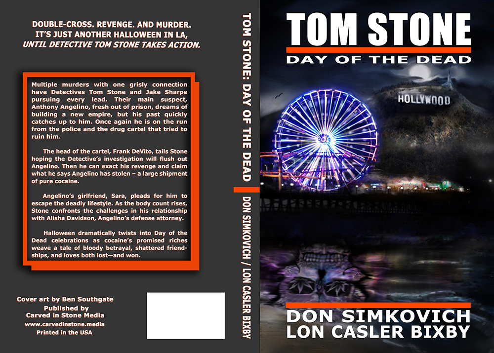 TOM STONE: DAY OF THE DEAD - Double-cross. Revenge. And Murder. It's just another Halloween in LA, Until Detective Tom Stone Takes Action.